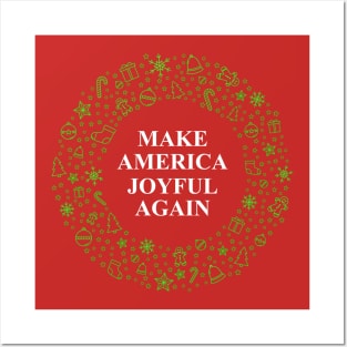 Make America Joyful Again Posters and Art